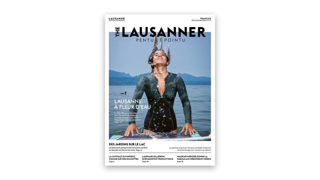 The Lausanner: Lausanne à fleur de peau